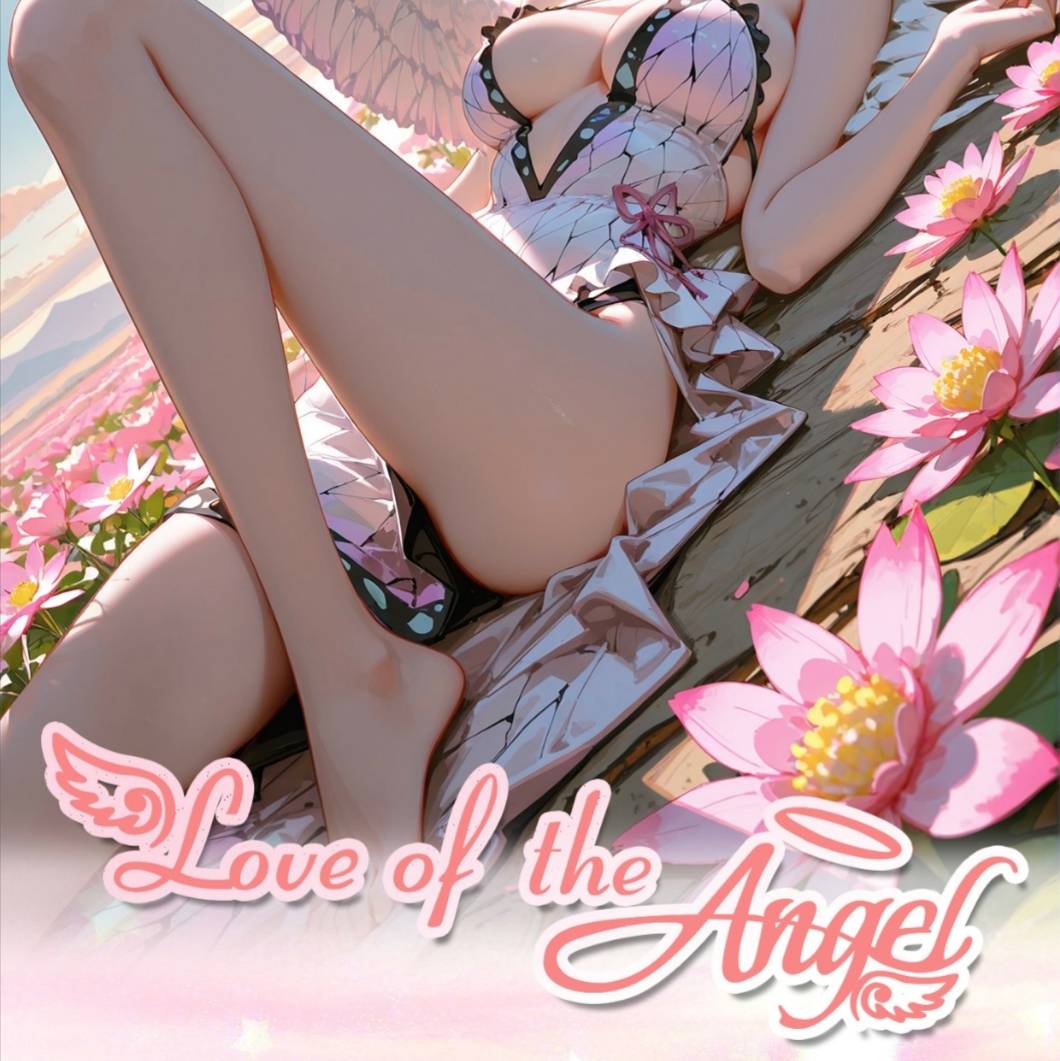 LOVE OF THE ANGEL